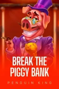 Break the Piggy Bank Slot Game